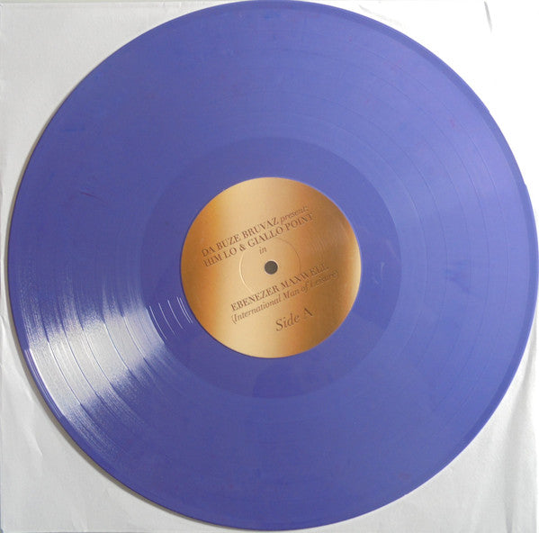 Da Buze Bruvaz Present: Him-LO & Giallo Point : Ebenezer Maxwell (International Man Of Leisure) (LP, Album, Ltd, Pur)
