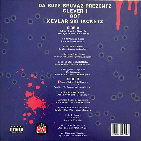 Da Buze Bruvaz Prezentz Clever One : Got Kevlar Ski Jacketz (LP, Album, Ltd, Blu)