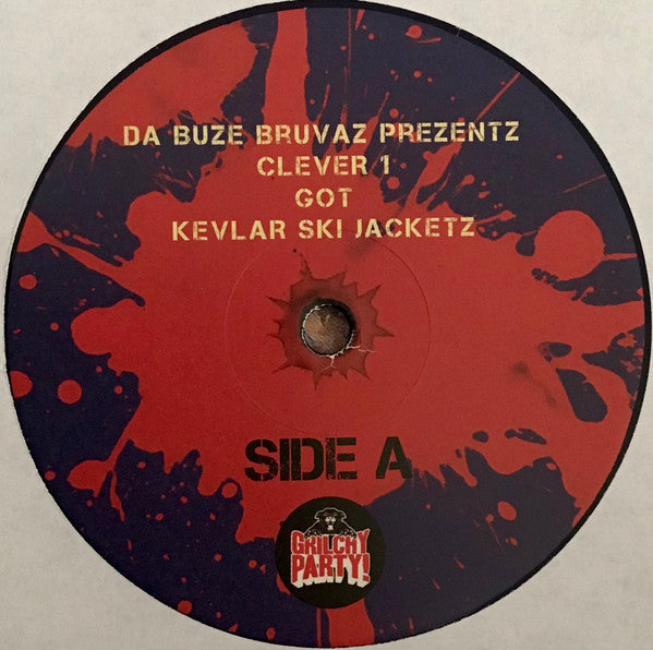 Da Buze Bruvaz Prezentz Clever One : Got Kevlar Ski Jacketz (LP, Album, Ltd, Blu)