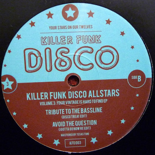 Killer Funk Disco Allstars : Volume 3: Your Vintage Is Hard To Find EP (12", EP)