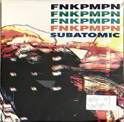 Del Tha Funkee Homosapien & Kool Keith Present FNKPMPN : Subatomic (LP, Album, Ltd, Num, Aut)
