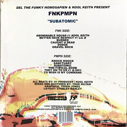 Del Tha Funkee Homosapien & Kool Keith Present FNKPMPN : Subatomic (LP, Album, Ltd, Num, Aut)