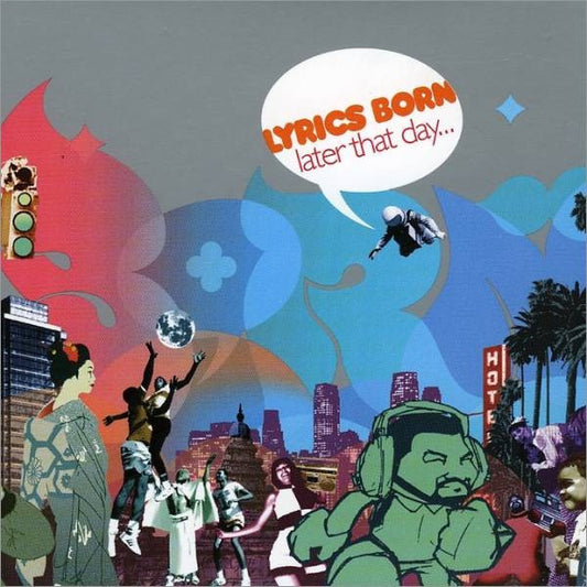 Lyrics Born : Later That Day... (2xLP, Album)