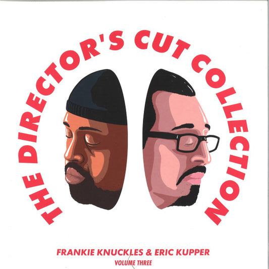 Frankie Knuckles  & Eric Kupper  / Director's Cut (3) : The Director’s Cut Collection (Volume Three) (2x12", Comp, RE, Whi)