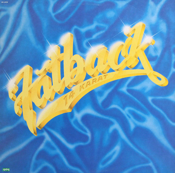 The Fatback Band : 14 Karat (LP, Album, 72 )