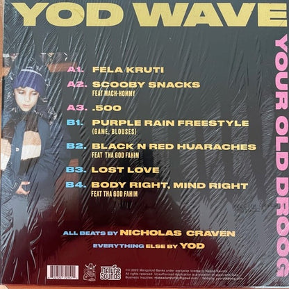 Your Old Droog : YOD Wave (LP, Album)
