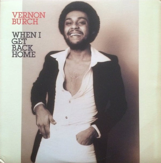 Vernon Burch : When I Get Back Home (LP, Album)