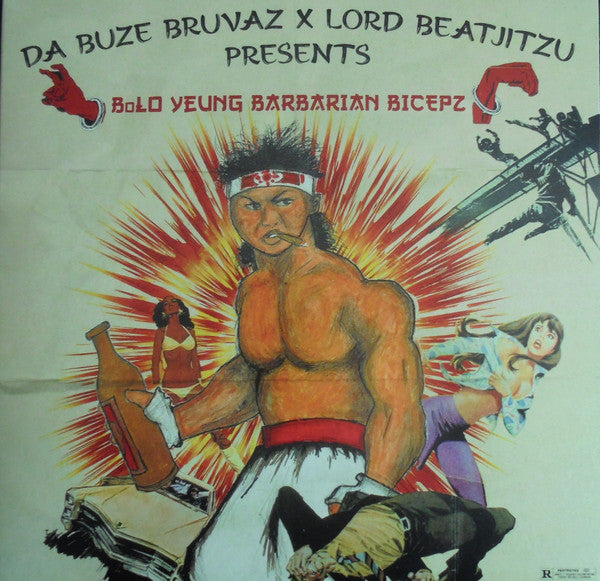 Da Buze Bruvaz x Lord Beatjitzu : BoLO Yeung Barbarian Bicepz (12", EP, Ltd)