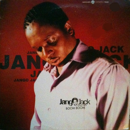 Jango Jack : Boom Boom (12")
