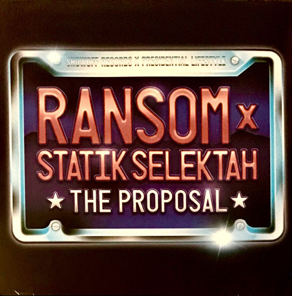 Ransom (5) X Statik Selektah : The Proposal (LP, Album, Ltd, Num, RE, Sil)