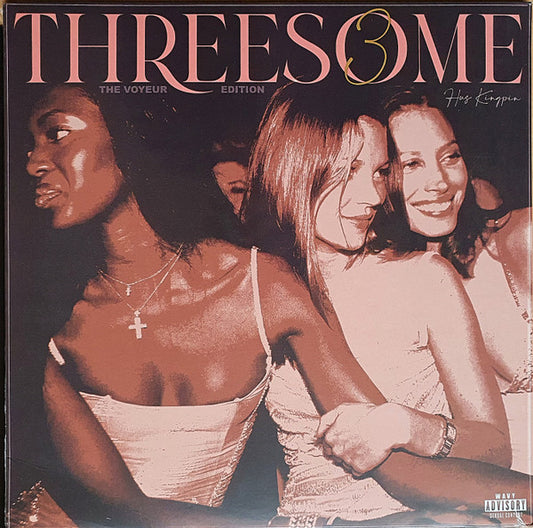 Hus Kingpin : Threesome 3 (The Voyeur Edition) (LP, Album)