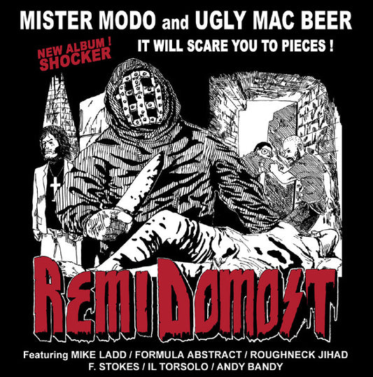Mister Modo & Ugly Mac Beer : Remi Domost (2xLP, Album)