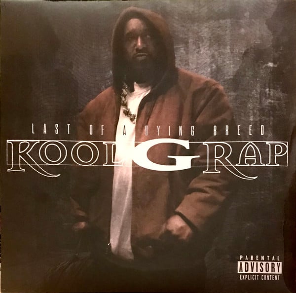 Kool G Rap : Last Of A Dying Breed (LP, Album)