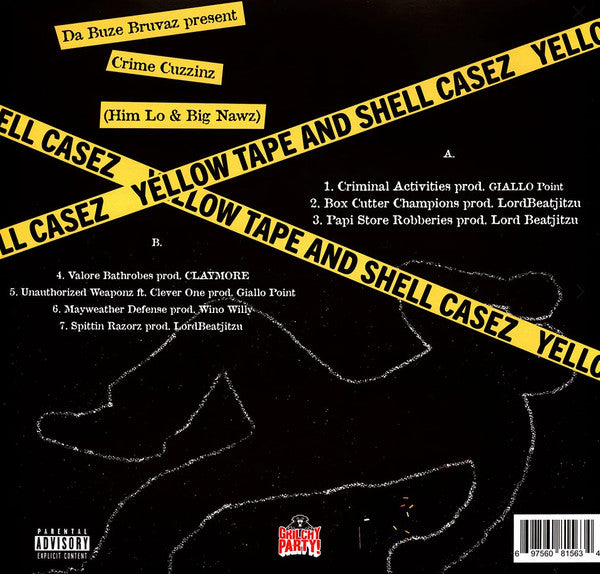 Da Buze Bruvaz Present Crime Cuzzinz : Yellow Tape And Shell Casez (12", EP, Ltd, Yel)