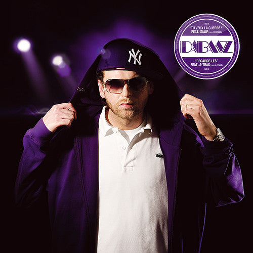Dabaaz : Tu Veux La Guerre? / Regarde Les (12", Maxi)