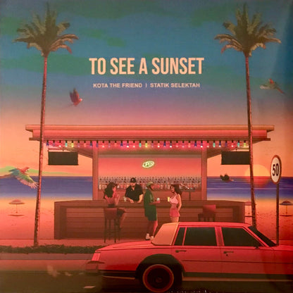 Kota The Friend | Statik Selektah : To See A Sunset (LP, Album)