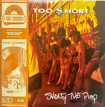 Too Short : Shorty The Pimp (LP, Album, Ltd, Num, RE, Ora)