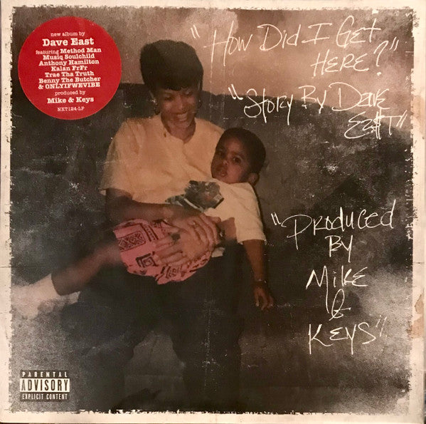 Dave East X Mike & Keys : How Did I Get Here? (LP, Album)
