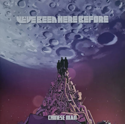 Chinese Man : We’ve Been Here Before (2xLP, Album)