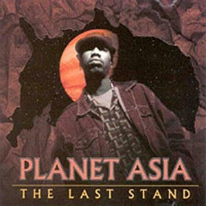 Planet Asia : The Last Stand (2xLP, MiniAlbum)