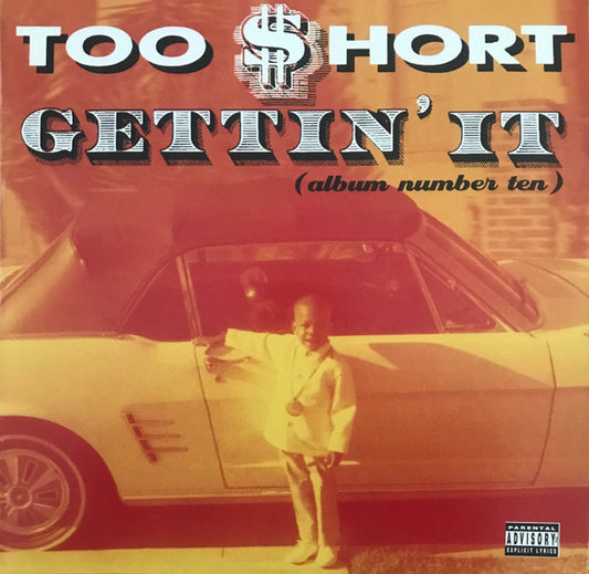 Too Short : Gettin' It (Album Number Ten) (2xLP, Album, Ltd, RE, Ora)