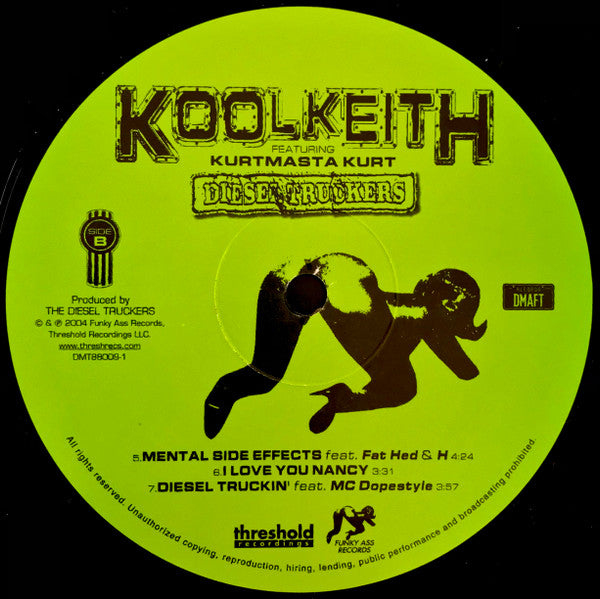 Kool Keith Featuring Kut Masta Kurt : Diesel Truckers (2xLP, Album)