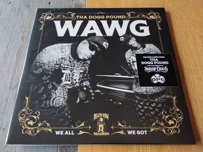 Tha Dogg Pound : W.A.W.G. (We All We Got) (2xLP, Album)