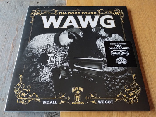 Tha Dogg Pound : W.A.W.G. (We All We Got) (2xLP, Album)