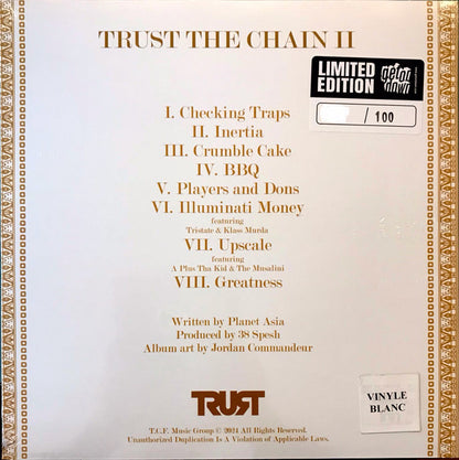 Planet Asia x 38 Spesh : Trust The Chain 2 (LP, Ltd, Num, Whi)
