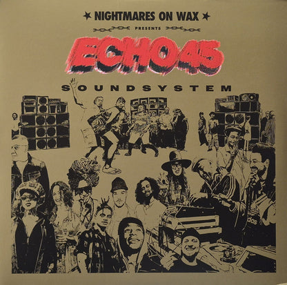 Nightmares On Wax : Echo 45 Soundsystem (2xLP, Album, Ltd, Gol)