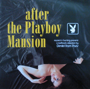 Dimitri From Paris : After The Playboy Mansion (Laidback Selection) (2xLP, Comp)