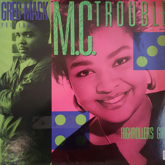 MC Trouble : Highroller's Girl (12", Single)