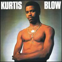 Kurtis Blow : Kurtis Blow (LP, Album)