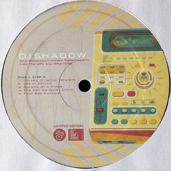 DJ Shadow : Total Breakdown: Hidden Transmissions From The MPC Era, 1992-1996 (2xLP, Ltd)