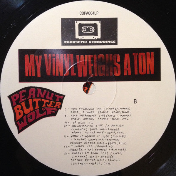 Peanut Butter Wolf : My Vinyl Weighs A Ton (2xLP, Album)