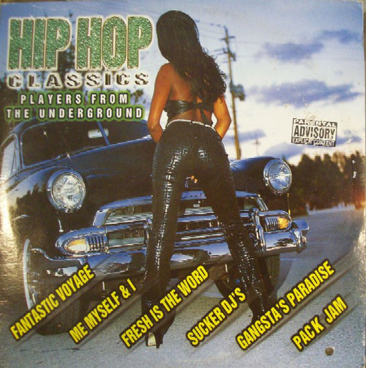 Various : Hip Hop Classics: Players From The Underground (2xLP, Comp)