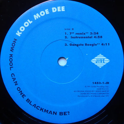 Kool Moe Dee : How Kool Can One Blackman Be? (12")