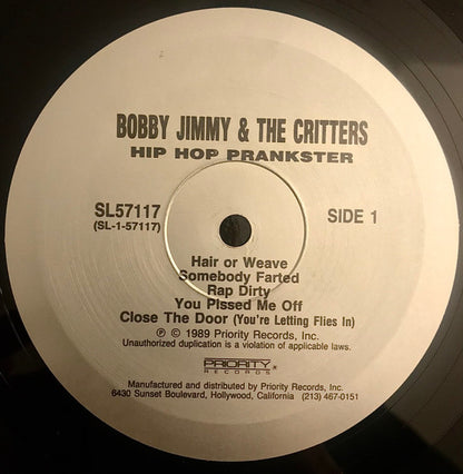 Bobby Jimmy And The Critters : Hip Hop Prankster (LP, Album)