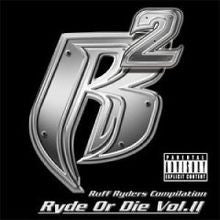 Ruff Ryders : Ryde Or Die Vol. II (2xLP, Album)