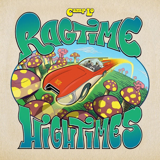 Camp Lo : Ragtime Hightimes (LP, Album)