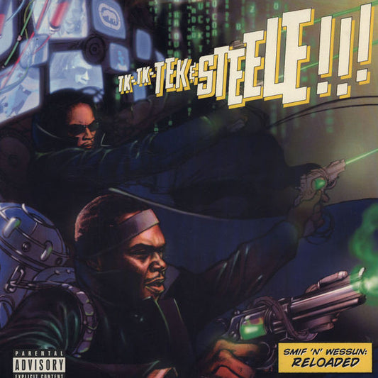 Smif-N-Wessun : Tek & Steele: Reloaded (2xLP, Album)