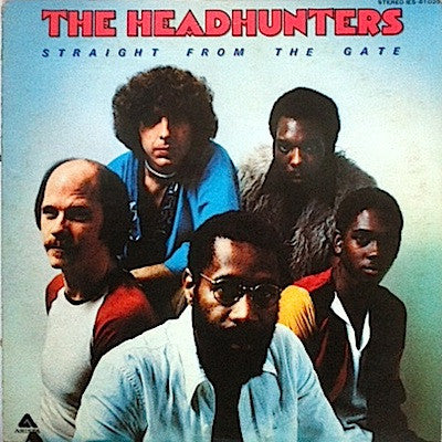 The Headhunters : Straight From The Gate (LP, Album, Promo)