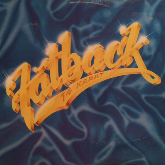 The Fatback Band : 14 Karat (LP, Album)