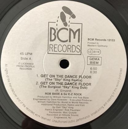 Rob Base & DJ E-Z Rock : Get On The Dance Floor (12")