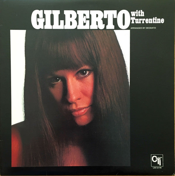 Astrud Gilberto With Stanley Turrentine : Gilberto With Turrentine (LP, Album, Ltd, RE)