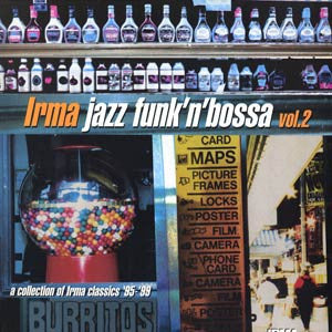 Various : Irma Jazz Funk'N'Bossa Vol.2 (2xLP, Comp)