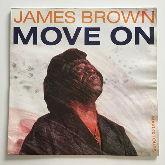 James Brown : (So Tired Of Standing Still We Got To) Move On (12", Maxi)