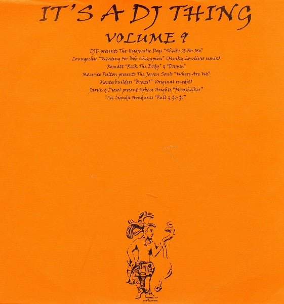Various : It's A DJ Thing: Volume 9 (2x12")