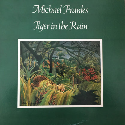 Michael Franks : Tiger In The Rain (LP, Album)