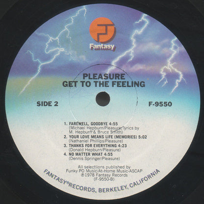 Pleasure (4) : Get To The Feeling (LP, Album, Pit)